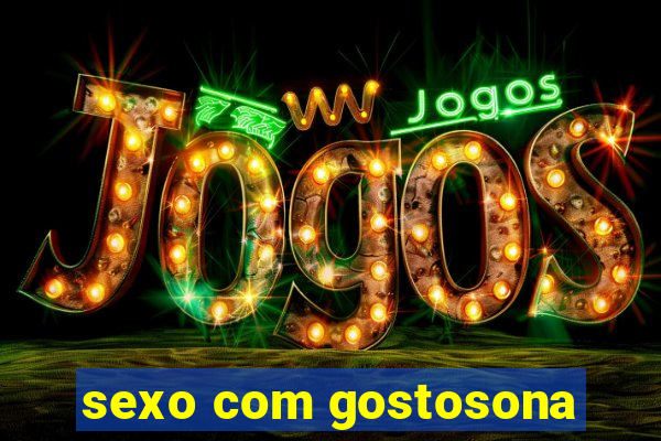 sexo com gostosona